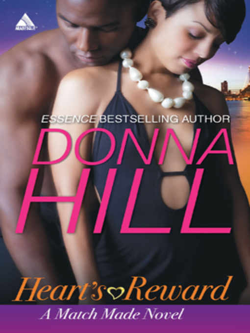 Title details for Heart's Reward by Donna Hill - Available